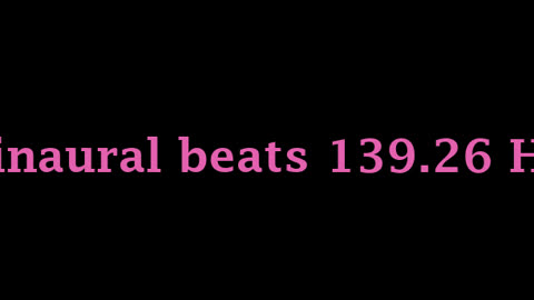 binaural_beats_139.26hz