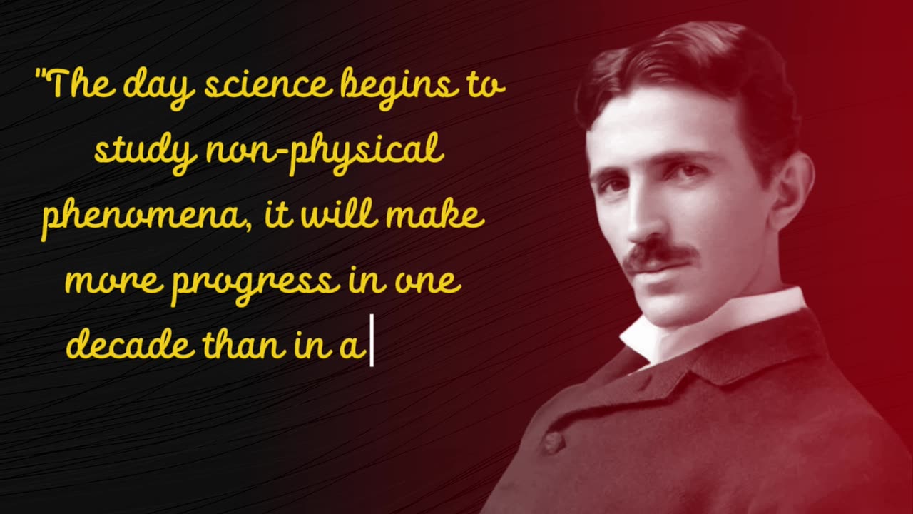 Five Best Quotes by Nikola Tesla