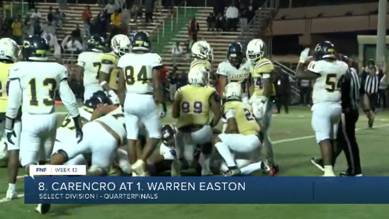 FNF 22 Quarterfinals Carencro vs Warren Easton