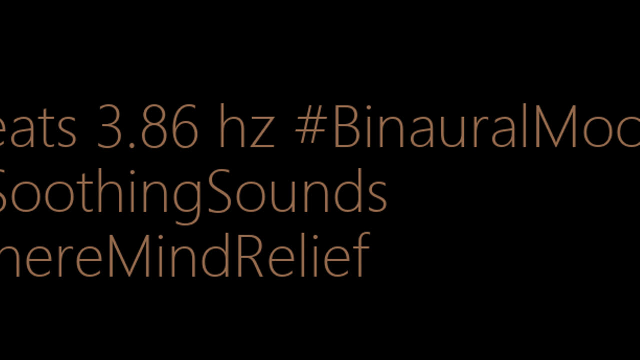 binaural_beats_3.86hz_BinauralMindfulMeditation BinauralSonicCalm BinauralDetox