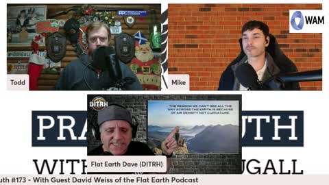 Prairie Truth #173 - With Guest David Weiss of the Flat Earth Podcast