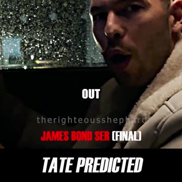 Andrew Tate Predicted His Downfall: James Bond Series (FINAL/Part5of5)
