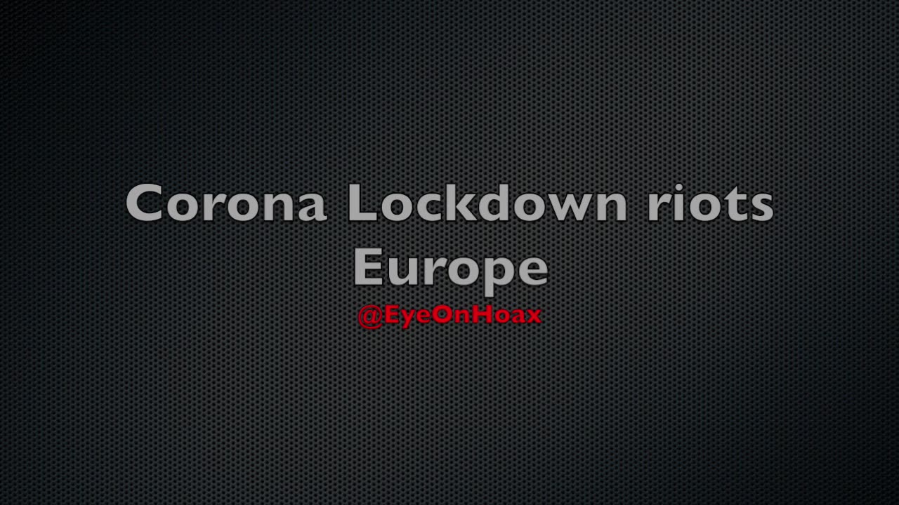 Lockdown Riots Europe Compilation