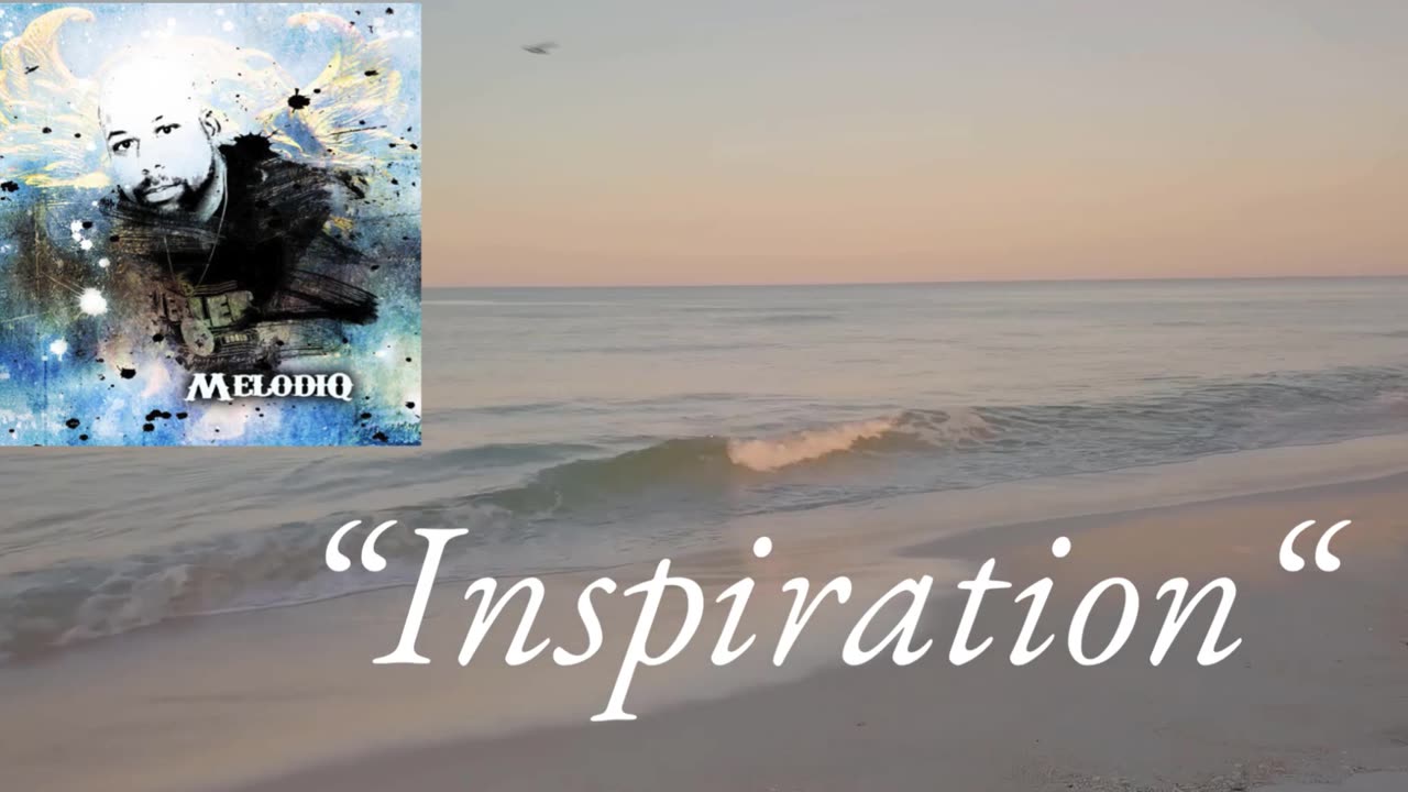 MELODIQ | "Inspiration"