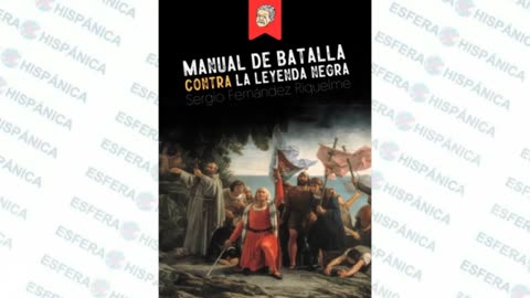 Manual de batalla contra la Leyenda Negra.