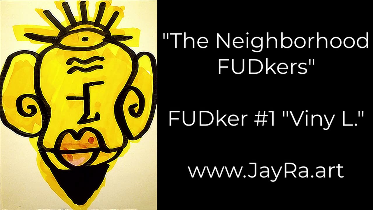 FUDker #1 "Viny L." (The Neighborhood FUDkers) Digital Collection