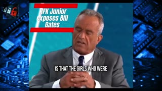 RFK Junior exposes Bill Gates