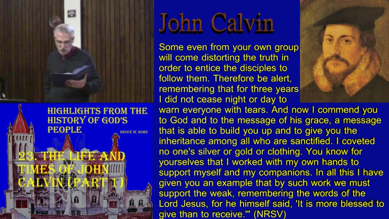 23. The Life and Times of John Calvin (part 1)