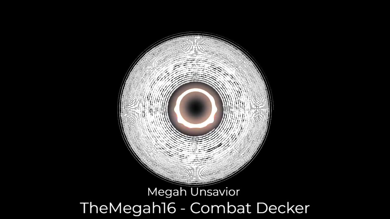 (Sin Copyright) Megah Unsavior - TheMegah16 - Combat Decker