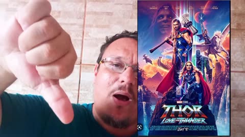 THOR AMOR E TROVÃO - O PIOR FILME DA FRANQUIA