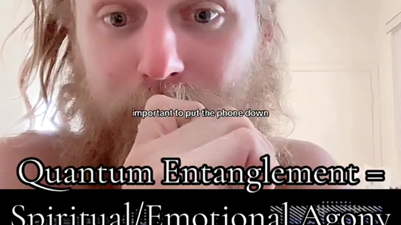 Quantum Entanglement- Spiritual & Emotional Agony