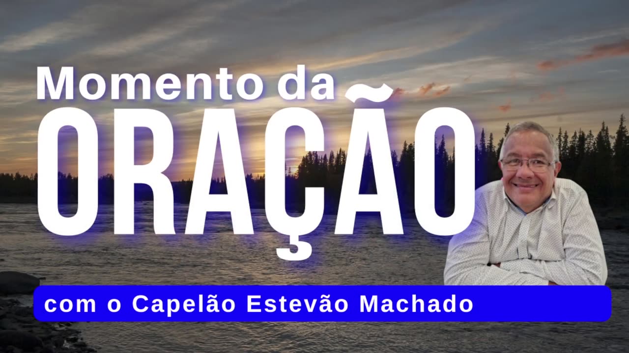 MOMENTO DA ORAÇÃO 05 DE JUNHO DE 2023 (MANHÃ)