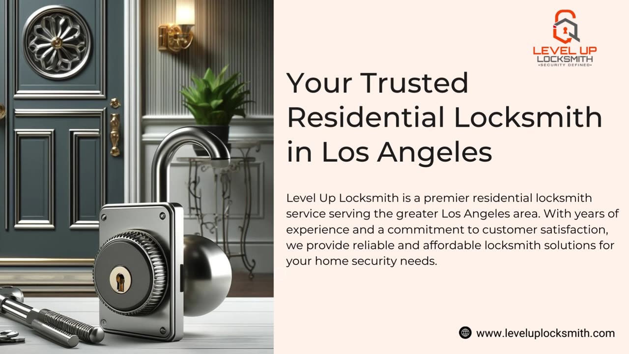 Your Trusted Residential Locksmith in Los Angeles | Level Up Locksmith