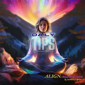 Daily Mind-Body-Spirit Tips 41