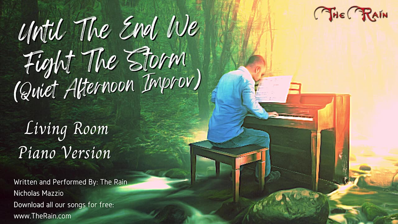 Until The End We Fight The Storm (Never Surrender) - Living Room Piano Series