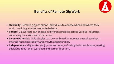 The Rise of Remote Gig Work: Benefits and Opportunities