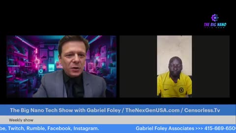 The Big Nano Tech Show with Gabriel Foley / 11-14-2023