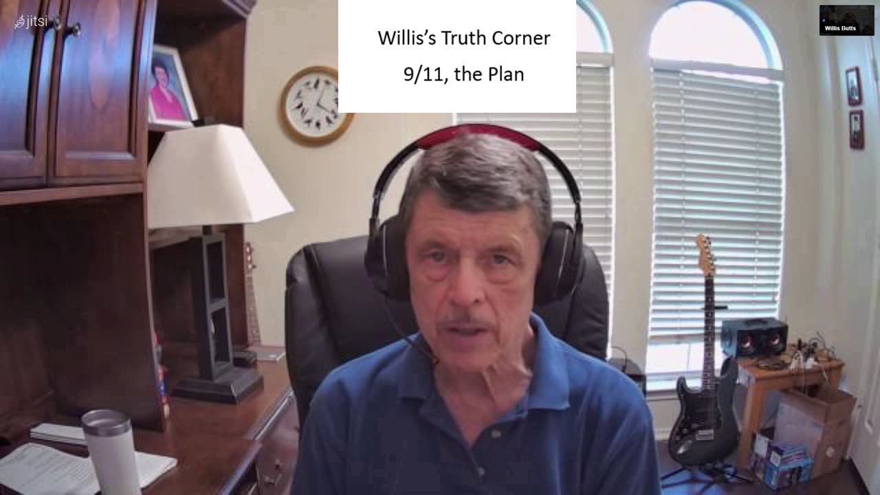 Willis's Truth Corner - 9/11, the plan.