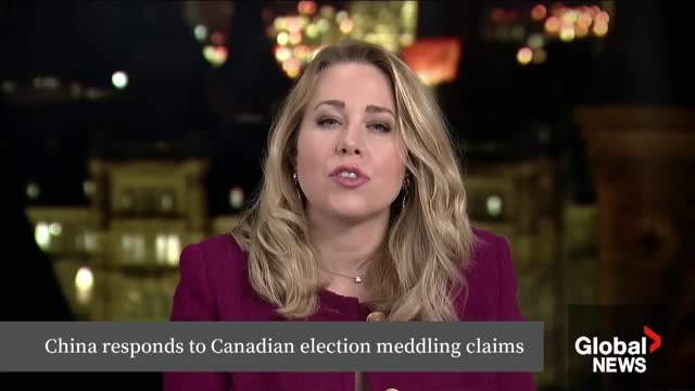China says it has no interest in 'Canada's internal affairs'