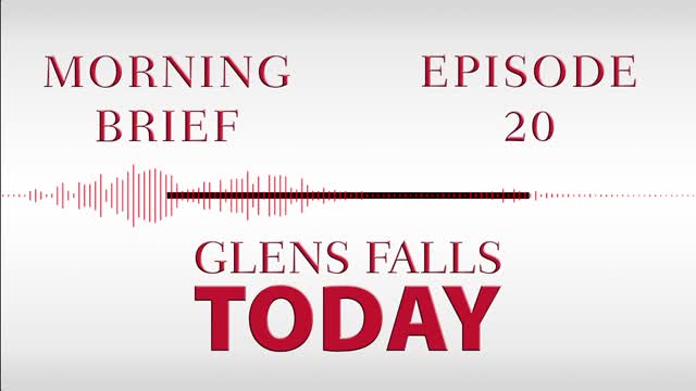 Glens Falls TODAY: Morning Brief - Episode 20: New Forest Protection Efforts | 10/12/22