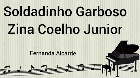 Soldadinho Garboso-Zina Coelho Junior