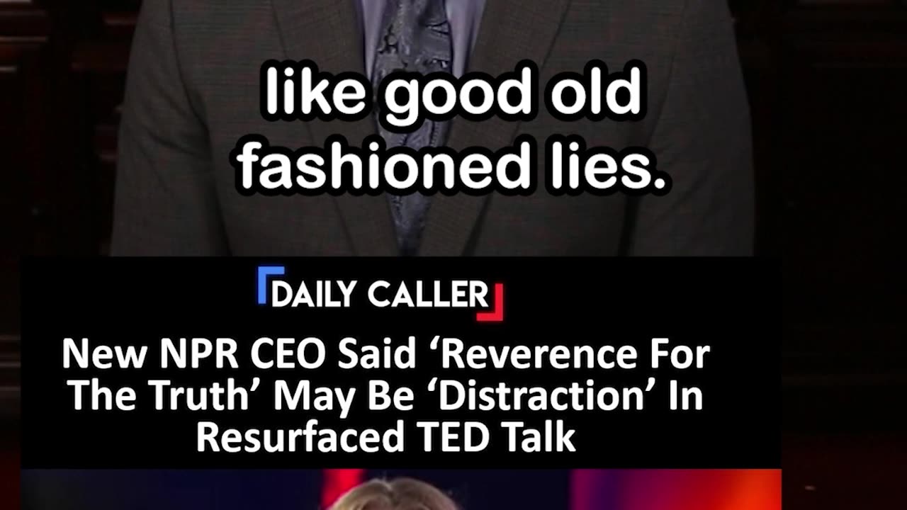 NPR CEO Said ‘Reverence For The Truth’ May Be a ‘Distraction’