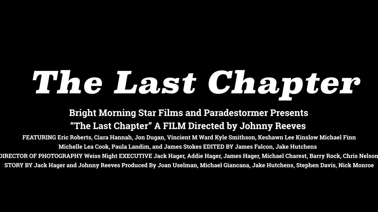 The Last Chapter Trailer