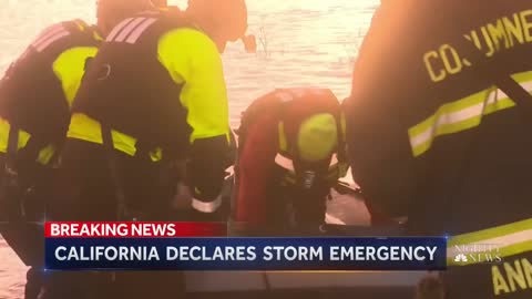 CALIFORNIA DECLARES STORM EMERGENCY