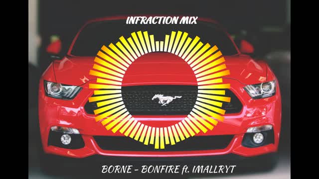 Borne - Bonfire ft. imallryt Infraction Mix No Copyright Music