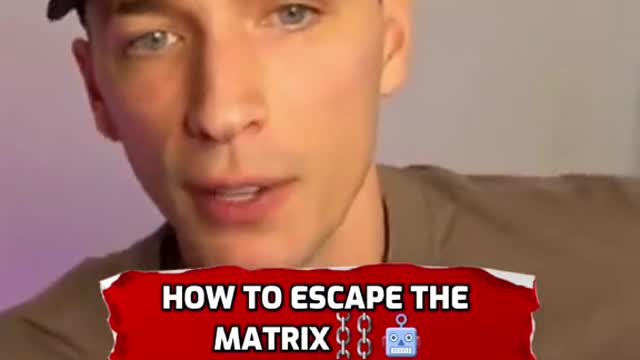 How to escape the matrix ? Of course buy fucking making money