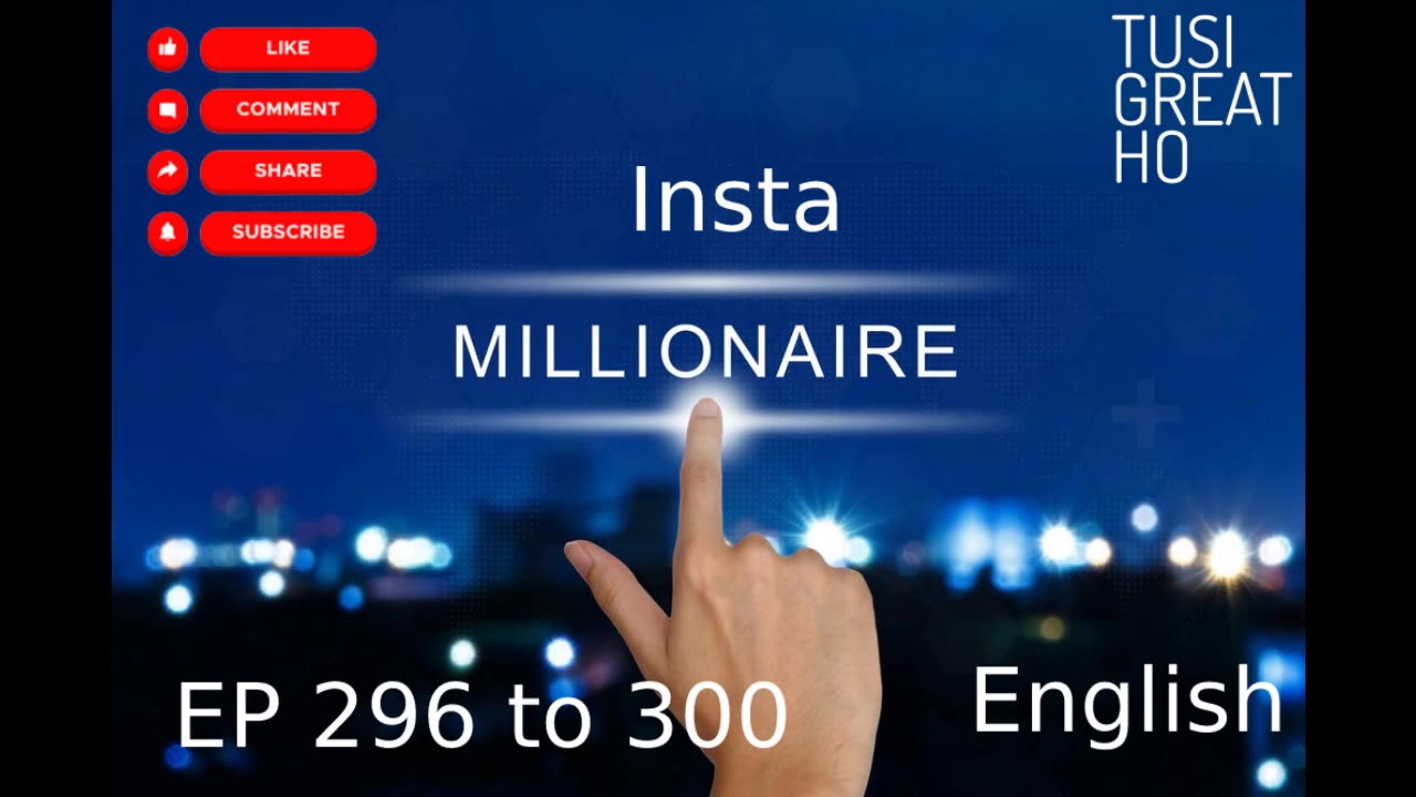 instamillionaire Episode 296 to 300 || English || Audiobook || Story Of Alex