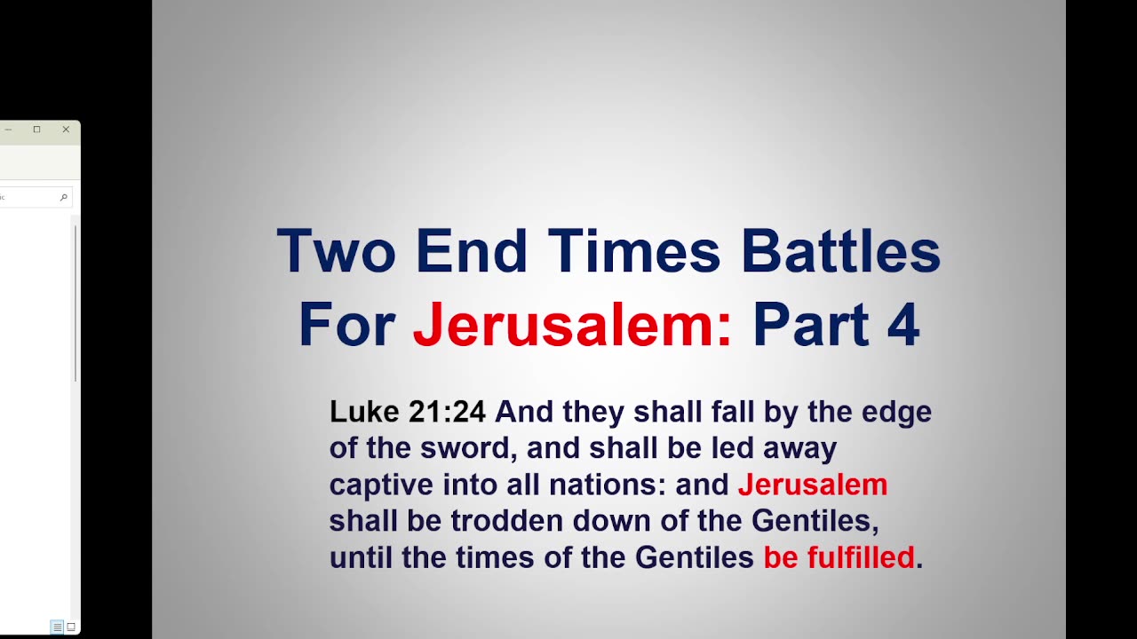 Bible Teaching: The First Battle over Jerusalem