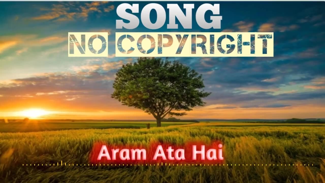 Song arem ata hai