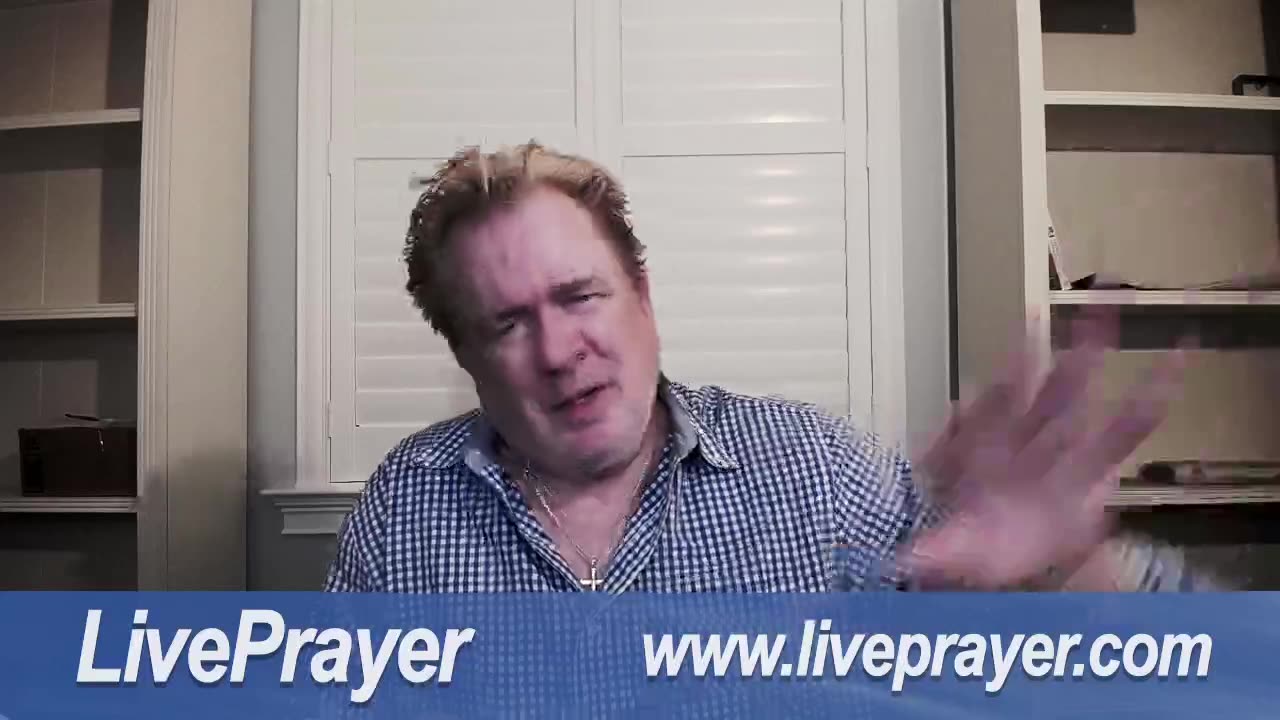 Liveprayer with Bill Keller 3/22/23