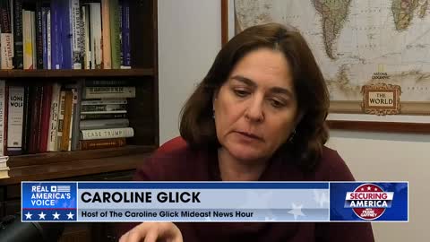 Securing America with Caroline Glick (part 2) | January 17, 2023