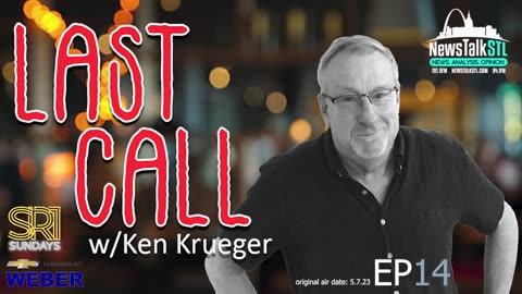 Last Call w/ Ken Krueger / Ep 14