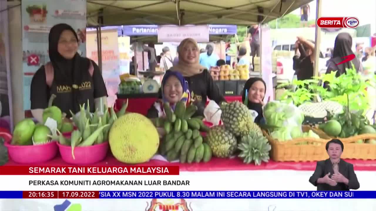 17 SEPT 2022 - BERITA PERDANA-SEMARAK TANI KELUARGA MALAYSIA-PERKASA KOMUNITI AGROMAKANAN LUAR BANDA