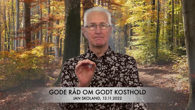 Jan Skoland: Gode råd om godt kosthold