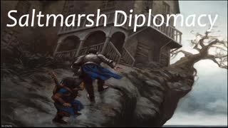 SALTMARSH DIPLOMACY Downtime 1-1-2023