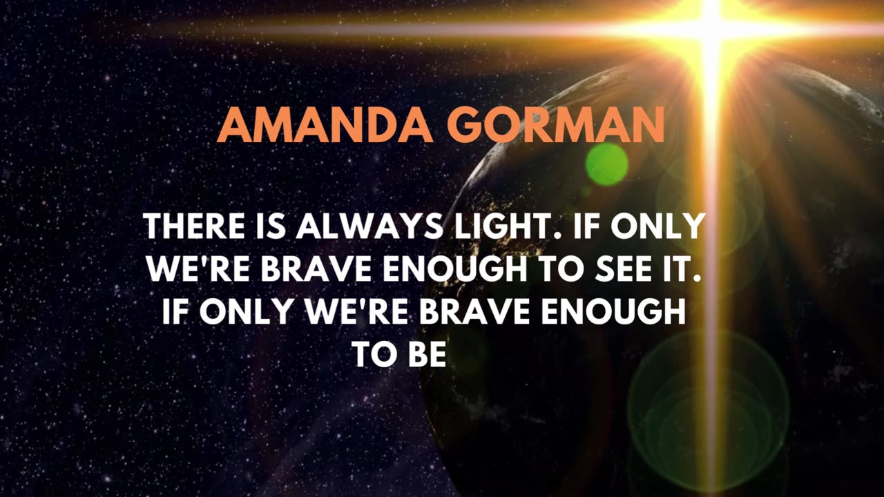 Amanda Gorman Motivational Line , Motivation status video