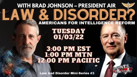 Law & Disorder? with Brad Johnson President - AIR