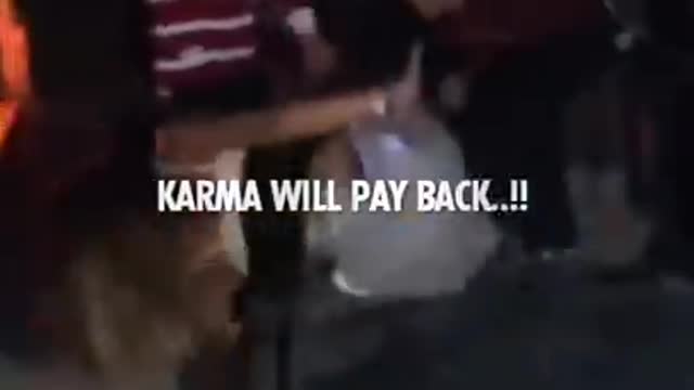 Karma will pay back Motive