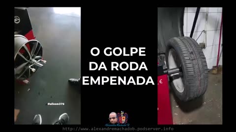 O golpe da roda empenada