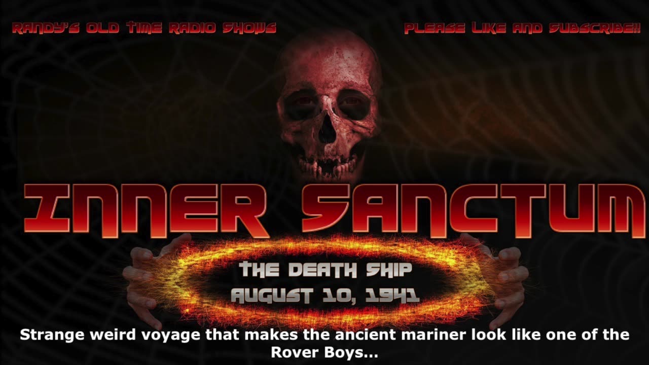 41-08-10 Inner Sanctum The Death Ship