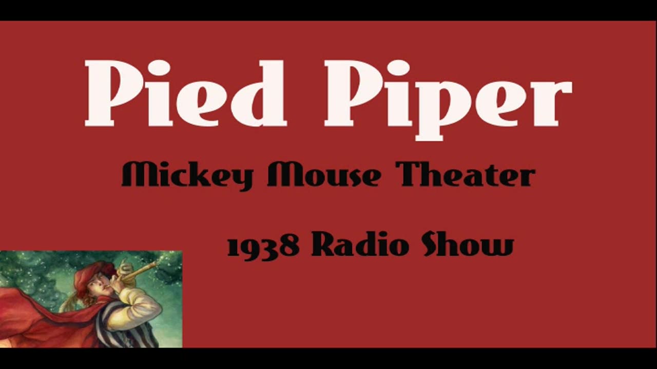 Mickey Mouse Theater (1938) The Pied Piper