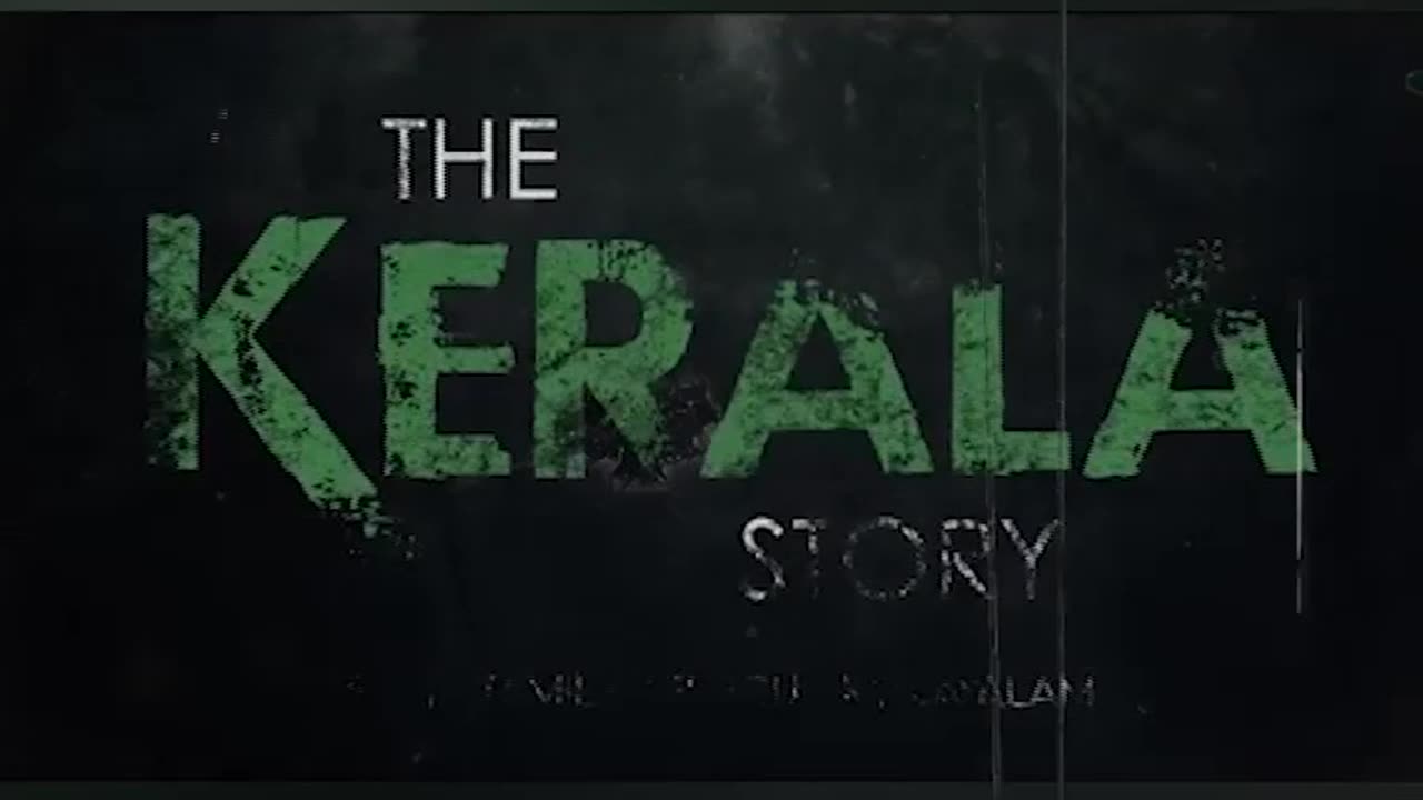 The Kerala Story - Intro