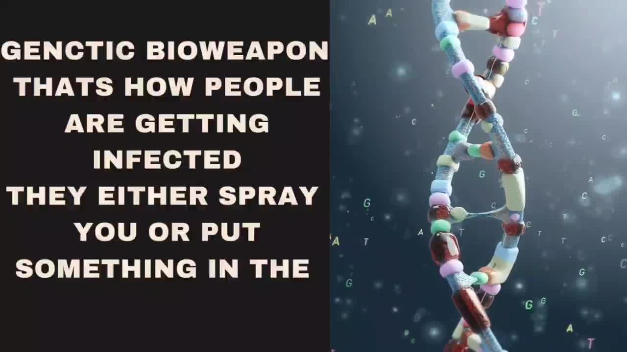 GENECTIC BIOWEAPON THEY HAVE THE TECHNOLOGY TO KILL YOU BASED ON YOUR ETHNIC ORIGIN