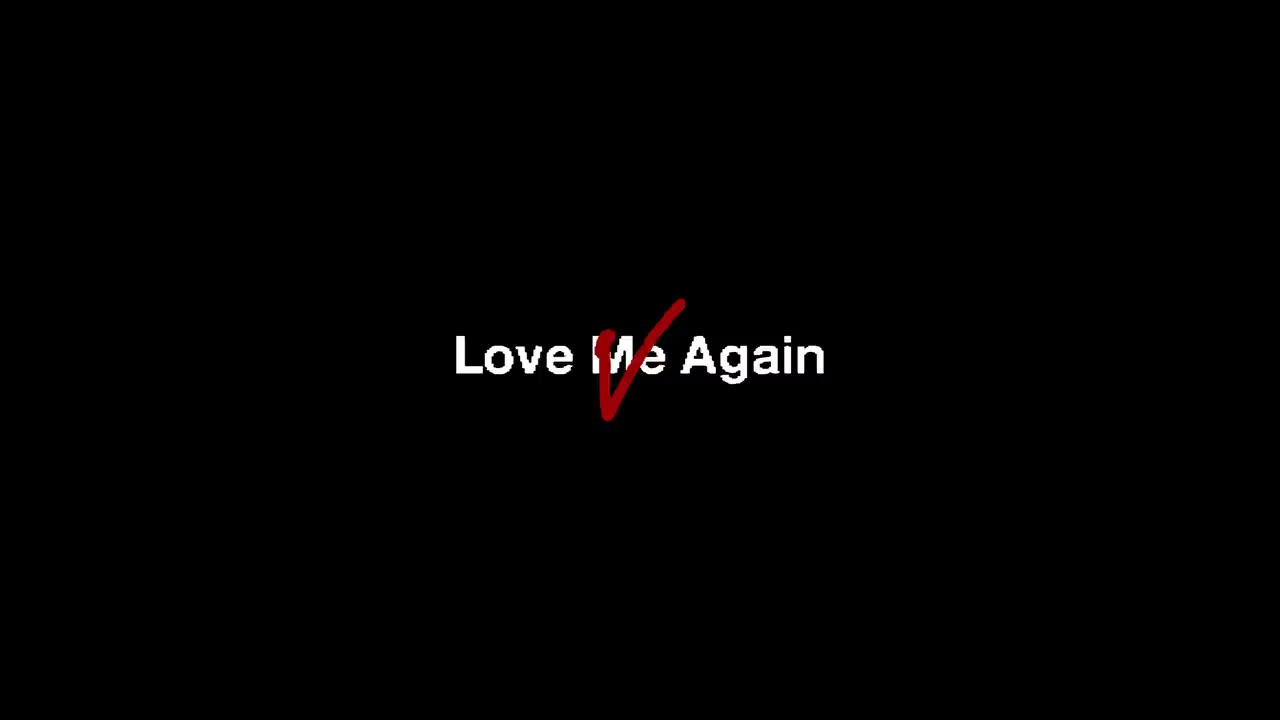 Love me Again