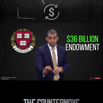 College Hoard Funds Through Their Tax Free Endowments Accounts.