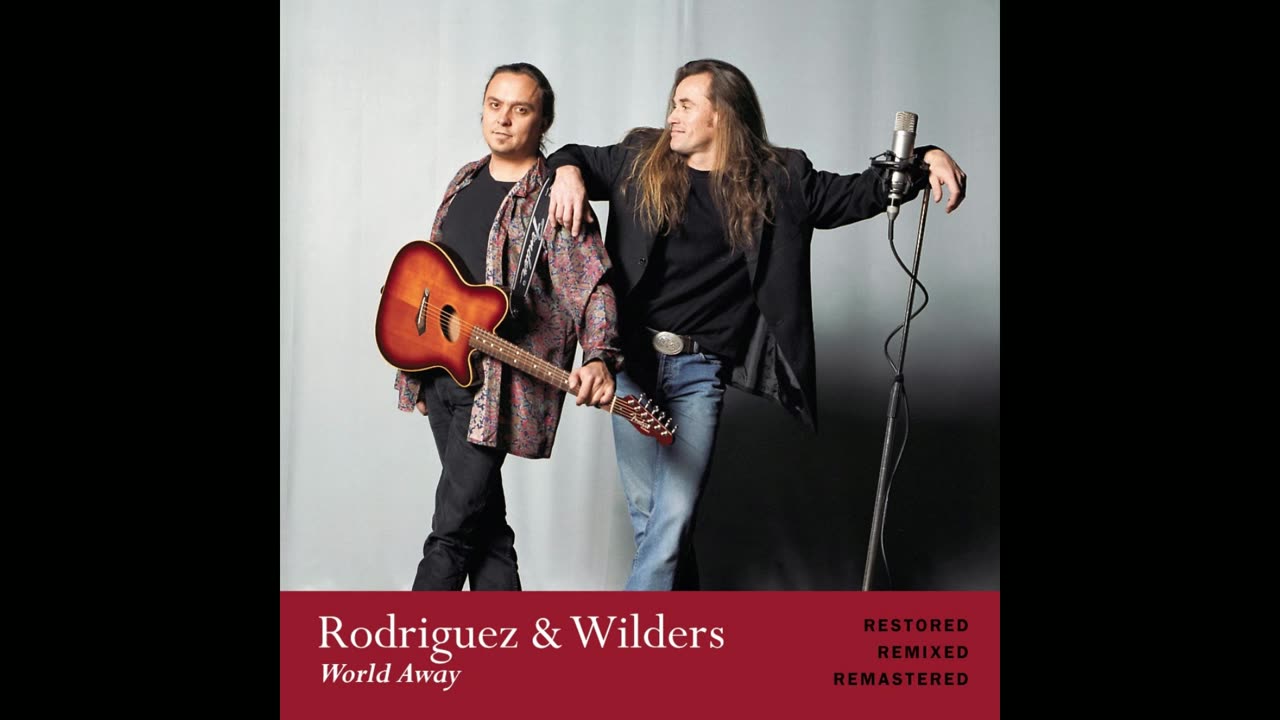 RODRIGUEZ & WILDERS - World Away - Complete Album 2006